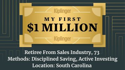 My First $1 Million: Retiree From Sales Industry, 73, South Carolina