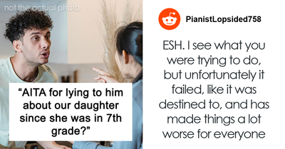 Dad Blows Up After Finding Out Wife Has Been Lying About Their Daughter Since She Was In 7th Grade