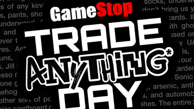What is GameStop's 'Trade Anything Day', and Can You Really Trade Anything?