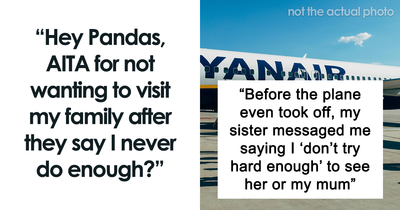 Hey Pandas, AITA For Choosing A Holiday With My Partner Next Year Instead Of More Family Drama?