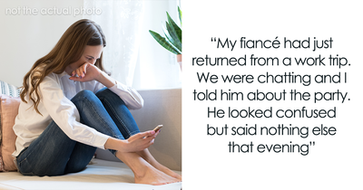 Bride Tells Fiancé About Lackluster Bachelorette Party, He Knows Something Is Off