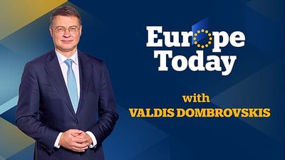 Europe Today: Valdis Dombrovskis, EU Commissioner for Economy, reacts to Ukraine's peace plan