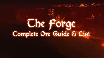 All Ores in The Forge – Complete Ore Guide [RELEASE]