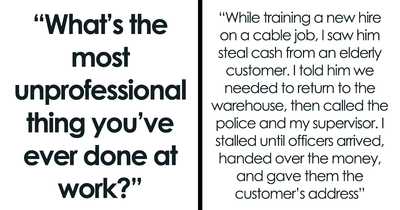 26 Confessions From Folks Who Might Deserve “The Most Unprofessional Employee Ever” Title