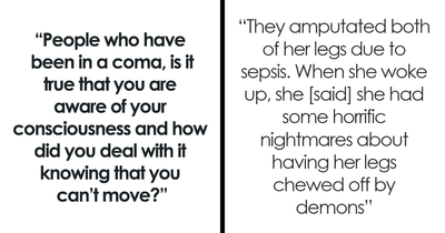 “The Brain Is A Fragile Thing”: 50 People Who Woke Up From A Coma Describe What It Was Actually Like