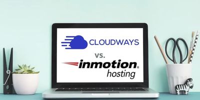 Cloudways vs InMotion Hosting: Which is better for WordPress sites?