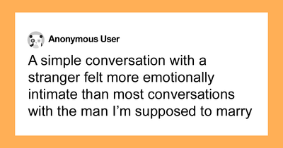 Hey Pandas, AITA For Considering Ending My Engagement After Meeting Someone Who Made Me Question Everything?