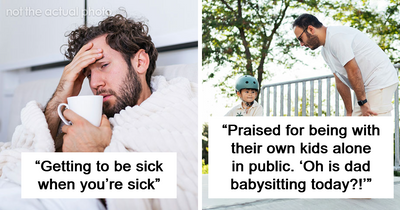61 Moms Open Up About The Dad Privileges That Feel Like A Slap In The Face