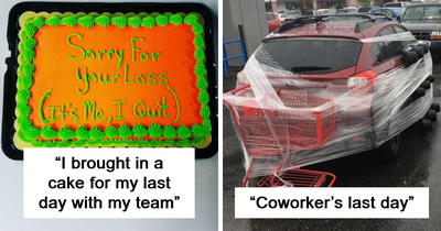 64 Employees Who Walked Out With Jokes, Pranks, And Zero Regrets