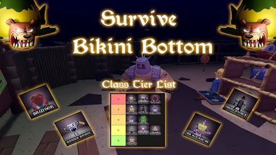 Survive Bikini Bottom Class Tier List – Class Guide