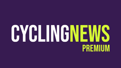 What's coming up on Cyclingnews premium