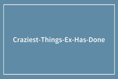 45 Times Dating Ended With A Plot Twist No One Saw Coming