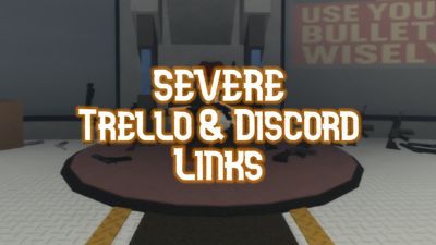 Roblox SEVERE Trello and Discord