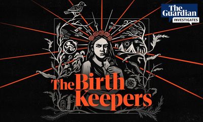 The Guardian launches The Birth Keepers, a podcast series exposing the influencers who made millions profiting from free births, and the trail of tragedies that followed
