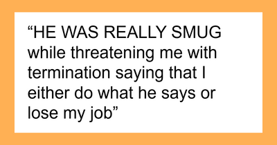 Boss Keeps Threatening Employee With Termination, Becomes The One Getting Fired From His Position
