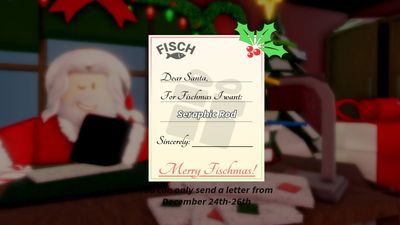 How to wish for a rod in Fisch – Santa’s Letter