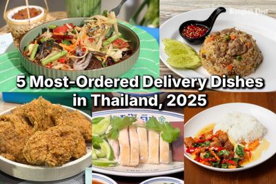 Five most-ordered delivery dishes in Thailand in 2025