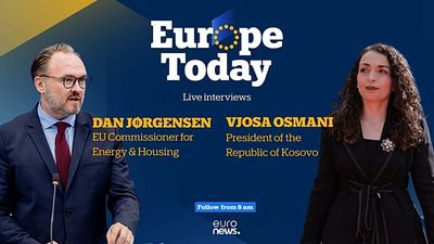 Europe Today: European Commissioner for Housing and Kosovo's President join live