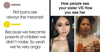 72 Memes That Perfectly Sum Up What It Means To Have Siblings