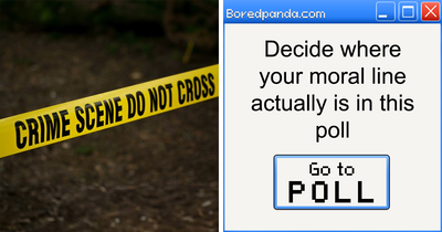 Find Out If You’re With The Majority: Vote On 30 Moral Dilemmas People Disagree On