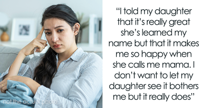 29YO Unsure What To Do After MIL Teaches 2.5YO Grandkid To Call Her ‘Mama’ And Call Mom By Name