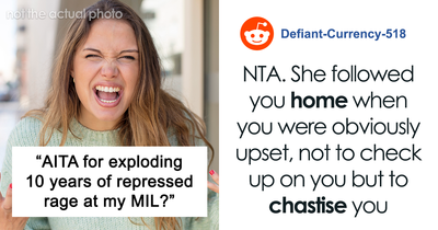Woman Lets 10 Years Of Repressed Anger Loose On MIL After A New Woman Joins The Family