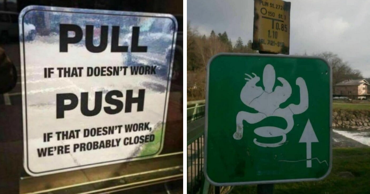 56 Ridiculously Stupid And Funny Signs That Might…
