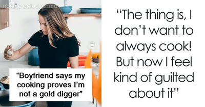 Boyfriend Fears Golddiggers, Says That As Long As She Cooks She’s Not One: “Started To Get Weird”