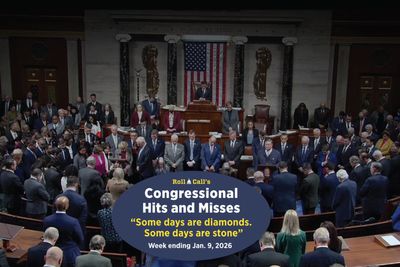 ‘Some days are diamonds. Some days are stone’ — Congressional Hits and Misses