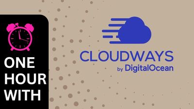 Cloudways in 60 minutes: The ultimate in simplified cloud hosting