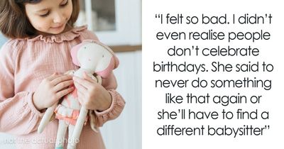 Drama Ensues When A Babysitter Got A Child A Birthday Gift In A “No Birthday” Family