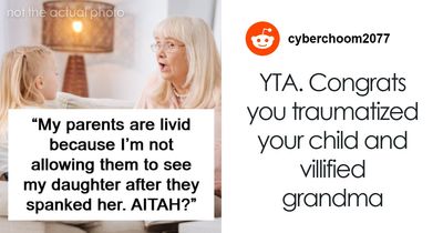“My Parents Are Livid Because I’m Not Allowing Them To See My Daughter After They Spanked Her”