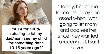 Woman Refuses To Let Parents See Her Baby Because Of Something That Happened 15 Years Ago