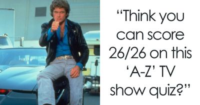 Only Those Who Watch A Lot Of TV Can Score 26/26 On This A-Z Quiz