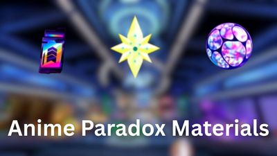 Anime Paradox Materials & Items Guide – Essence, Chips & More