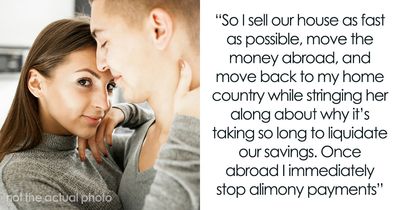 Man Must Pay Cheating Wife 20 Years Of Alimony, Plots An Epic And Life-Ruining Revenge In Return