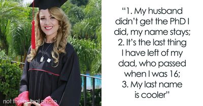 “My Last Name Is Cooler”: 34 Women Give Reasons For Taking Or Not Taking Their Husband’s Surname