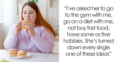 “I’m Considering Leaving”: A Husband Struggles To Accept His Wife’s Weight Gain
