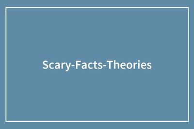 “There Are Over 300 Bodies On The Tops Of Mount Everest”: 30 Creepy Facts That Are Anything But Fun