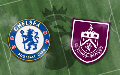 Chelsea vs Burnley: Prediction, kick-off time, team news, TV, live stream, h2h results, odds today
