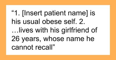 People Share 31 Of The Funniest Physicians’ Notes That They Have Ever Seen