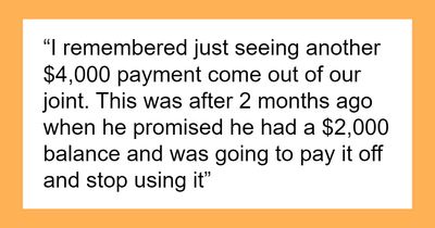 Husband Keeps Blowing Up Every Time His Wife Spends Any Money, She Finally Learns Why
