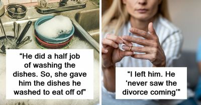 49 Responses To Weaponized Incompetence That We DO Suggest You Try At Home