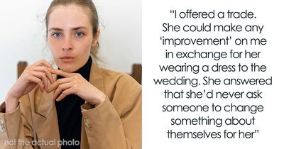 Guy Can’t Handle That His Girlfriend Refuses To Wear Dresses, Even For A Wedding