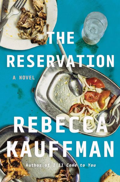 The Reservation: Read it for the delicious people, not the prose