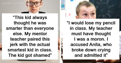 43 Times Teachers Watched Karma Catch Up With Their Worst Students
