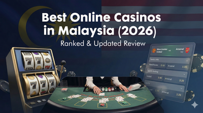 Best Online Casinos in Malaysia (2026) — Ranked & Updated Review