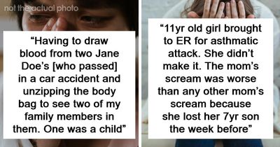 Even Experienced Medical Professionals Weren’t Prepared For These 57 Horrifying Cases