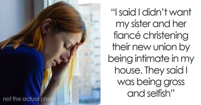 Person Confused Why Sister Wants To Spend Honeymoon At Their House, The Truth Makes Them Go NC With Parents