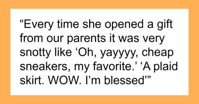 “Spent $150 To Get Yelled At”: Drama Ensues When Man’s Teen Sister Throws A Birthday Tantrum